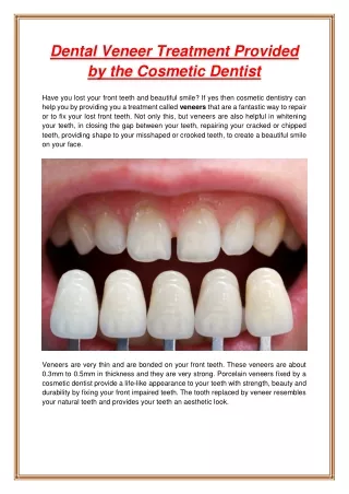 Dental Veneer Treatment Provided by the Cosmetic Dentist