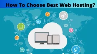 How To Choose Best Web Hosting?