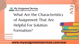 what are the characteristics of assignment that