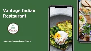 Vantage Indian Restaurant | Dunstable's Home of Indian Delights