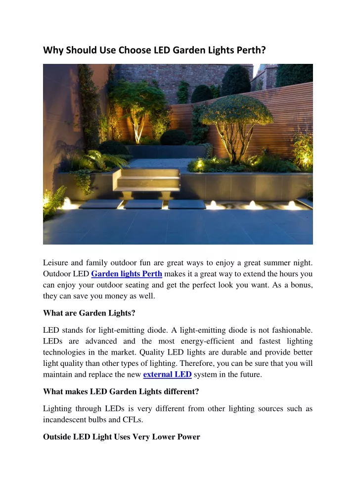 why should use choose led garden lights perth
