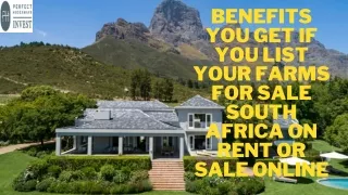 Benefits You Get If You List Your Farms for Sale South Africa on Rent or Sale Online