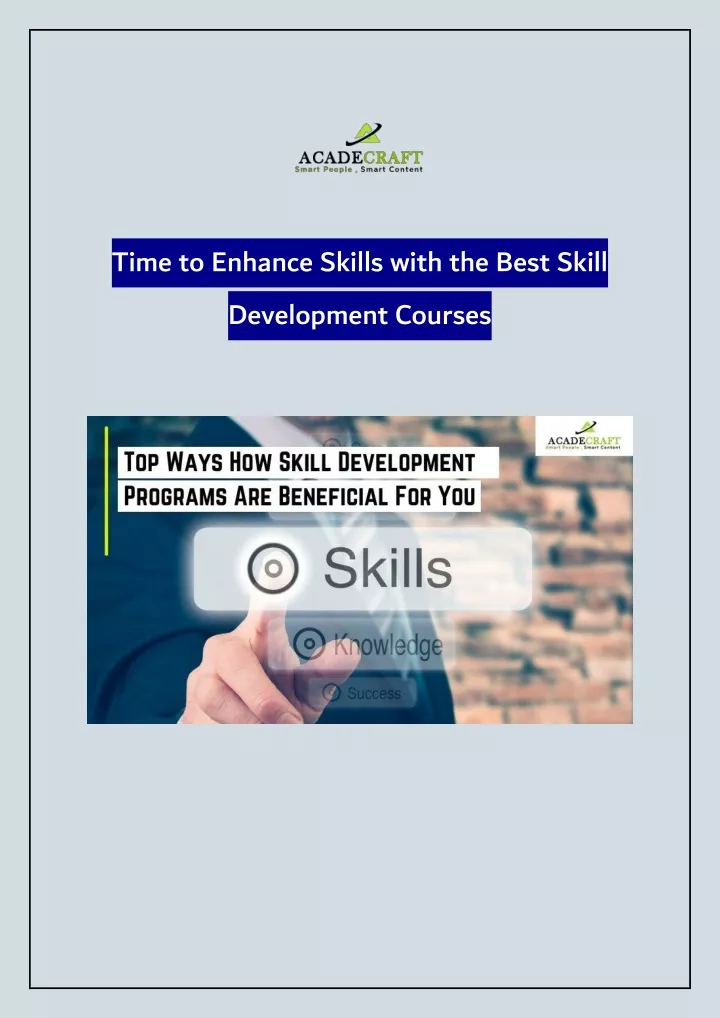 time to enhance skills with the best skill