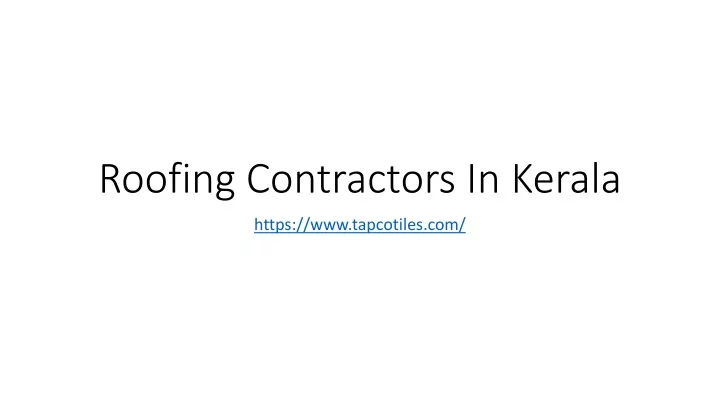 roofing contractors in kerala