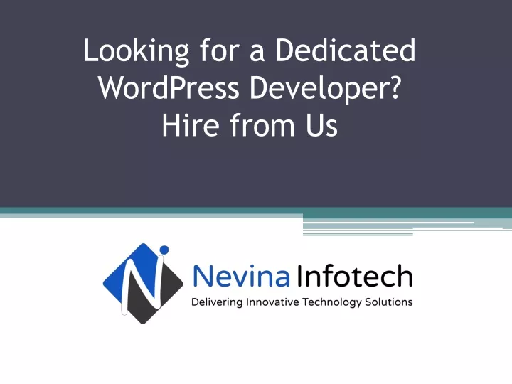 looking for a dedicated wordpress developer hire from us