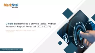 Global Biometric as a Service Market Research Report: Forecast (2022-27)