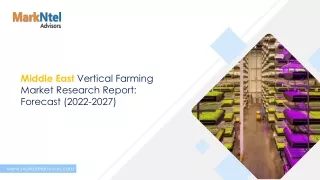 Middle East Vertical Farming Market Research Report Forecast (2022-2027)-Sample