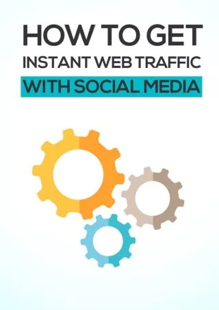 How_to_Get_Instant_Web_Traffic_With_Social_Media