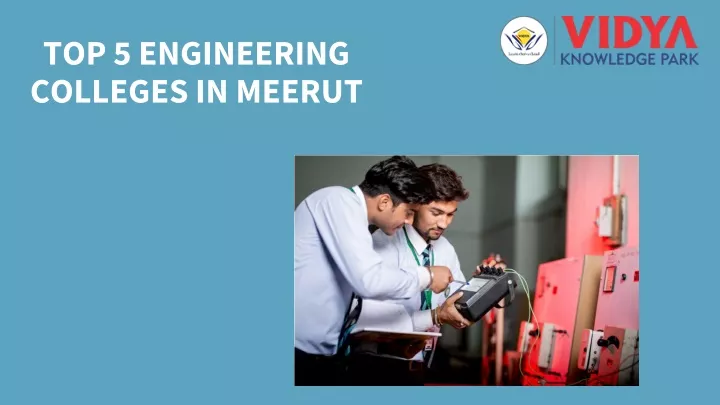 top 5 engineering colleges in meerut