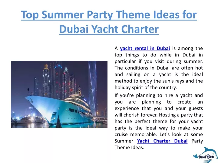 top summer party theme ideas for dubai yacht charter