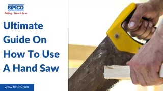 Ultimate Guide On How To Use A Hand Saw
