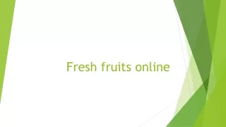 fresh fruits online