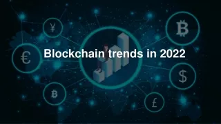 Blockchain trends in 2022 - WazirX