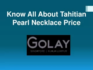 Tahitian Pearl Necklace Price - Golay Singapore