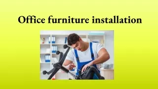 office furniture installation companies