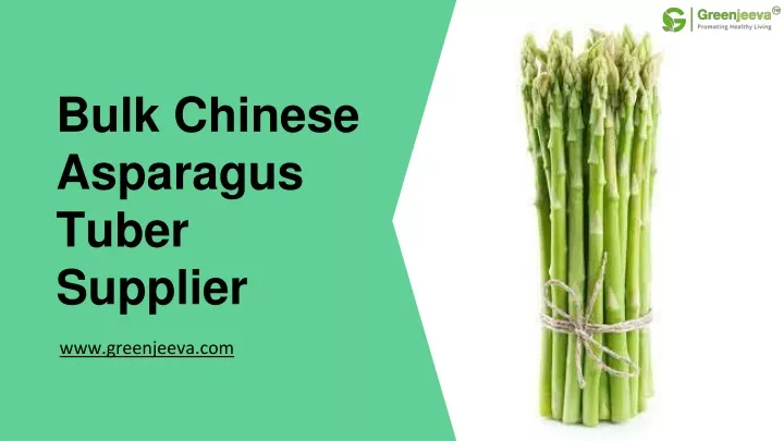 bulk chinese asparagus tuber supplier