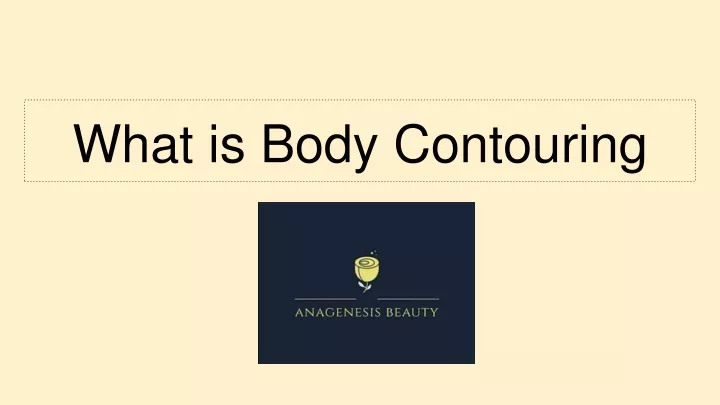 what is body contouring