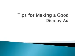 tips for making a good display ad