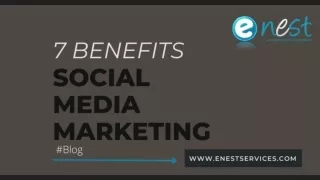 7 Benefits of Social media marketing