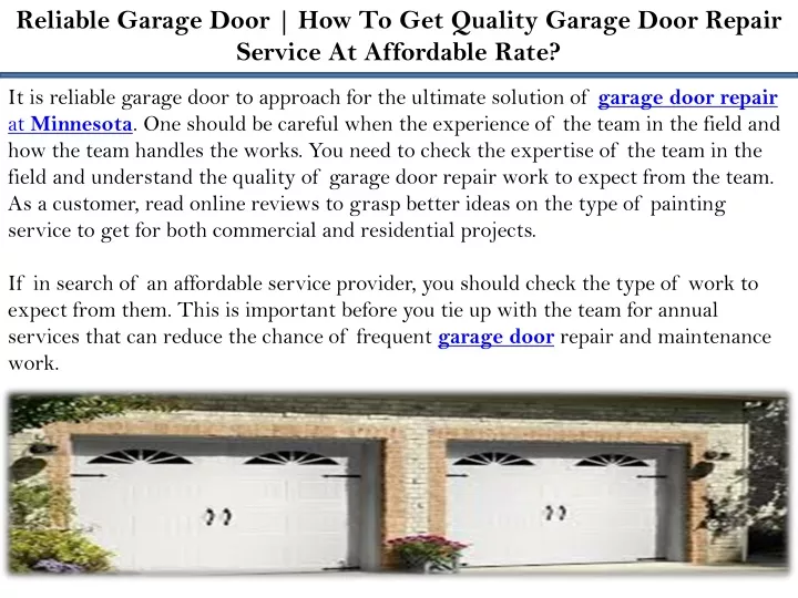 reliable garage door how to get quality garage