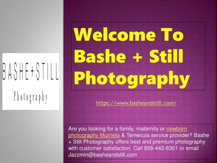 welcome to bashe still photography