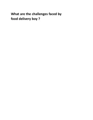 What are the challenges faced by food delivery boy