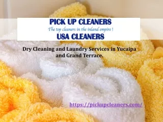 Dry Cleaners and Laundry Service in Yucaipa, CA