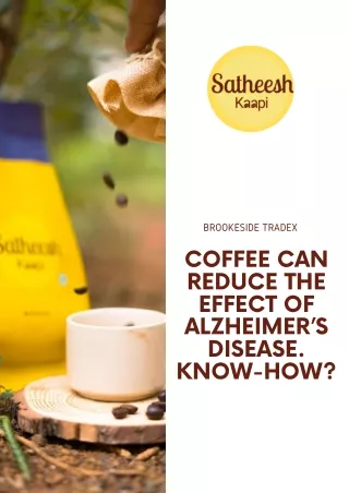 Coffee Can Reduce The Effect Of Alzheimer's Disease. Know How?