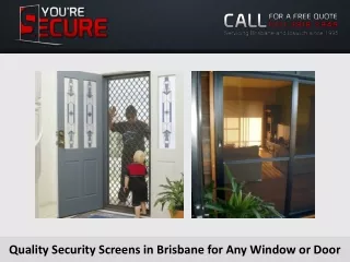 quality security screens in brisbane
