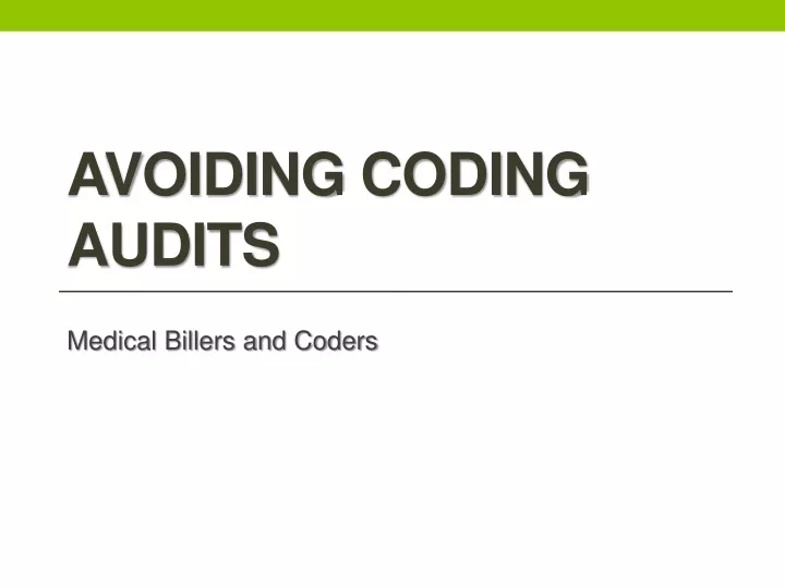 avoiding coding audits