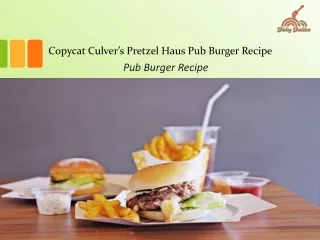 Copycat Culver’s Pretzel Haus Pub Burger Recipe