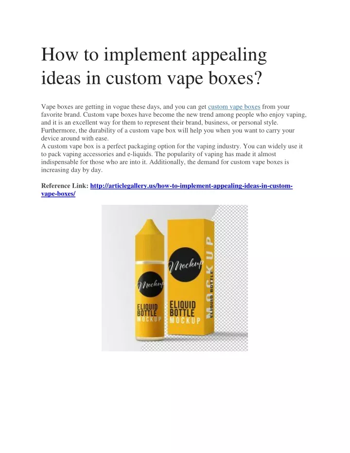 how to implement appealing ideas in custom vape