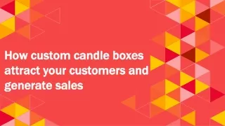 candle boxes ppt