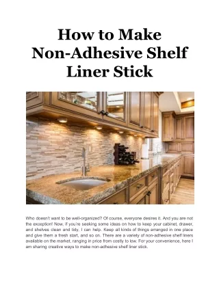 how to make non adhesive shelf liner stick