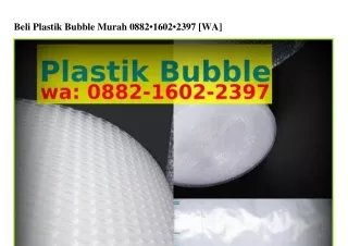 Beli Plastik Bubble Murah 0882.l602.2౩ᑫᜪ[WA]