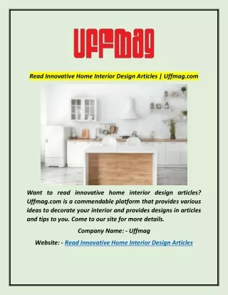 Read Innovative Home Interior Design Articles | Uffmag.com