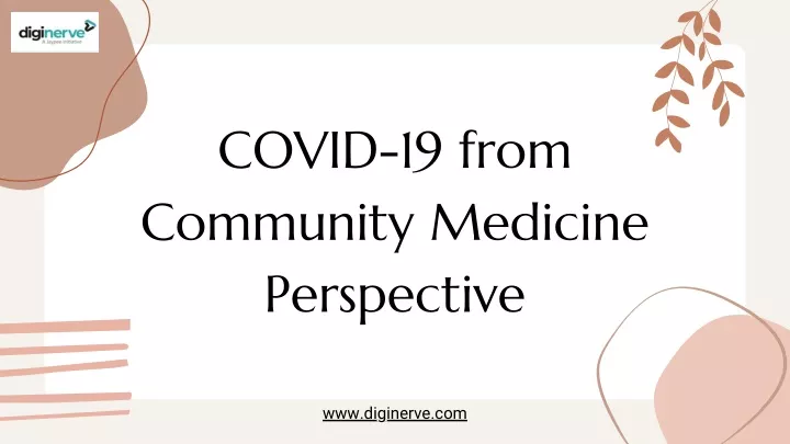 covid 19 from community medicine perspective