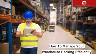 how to manage your warehouse racking efficiently