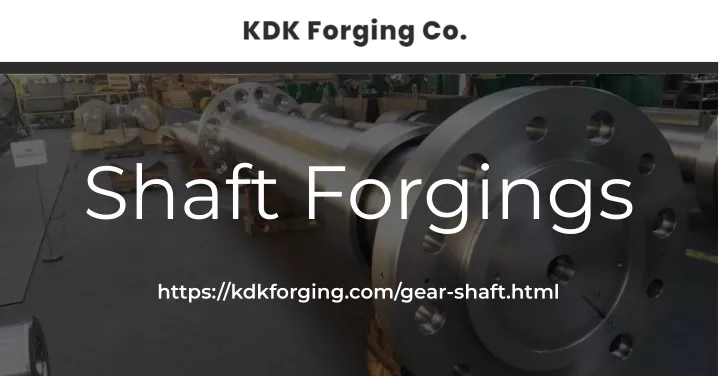 shaft forgings