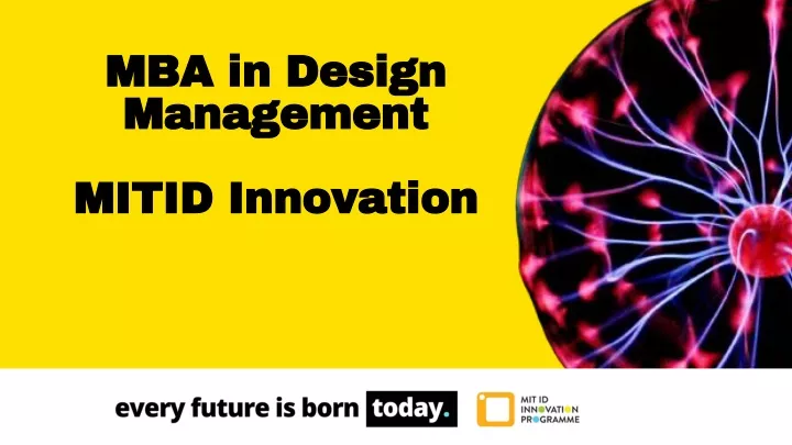 mba in design management mitid innovation