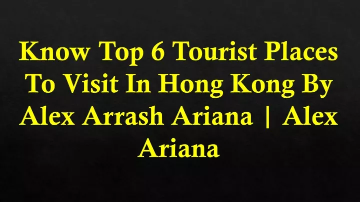 know top 6 tourist places to visit in hong kong