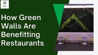 How Green Walls Are Benefitting Restaurants