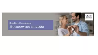 Benefits of becoming a Homeowner in 2022