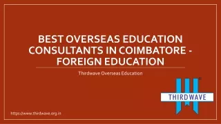 Best Overseas Education Consultants in Coimbatore - Foreign Education