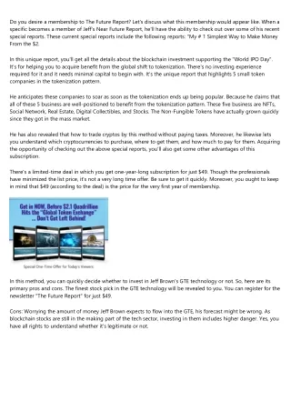 do you desire a membership to the future report