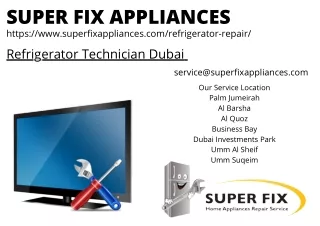Refrigerator Technician Dubai | Superfix Appliances