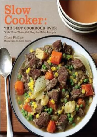 E Books Slow Cooker: The Best Cookbook Ever with More Than 400 Easy-To-Make Recipes ([Read online])