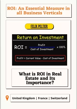 Felix Peltier - What is ROI in real estate and its importance?