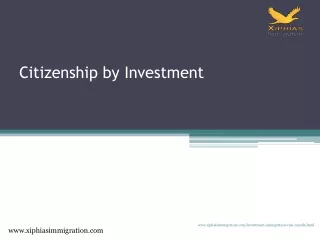 BEST COUNTRIES TO GET CITIZENSHIP BY INVESTMENT - xiphiasimmigration.com