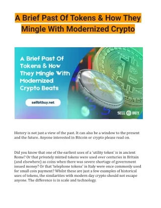 A Brief Past Of Tokens & How They Mingle With Modernized Crypto